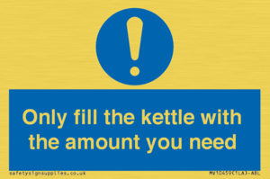 Only fill the kettle with the amount you need